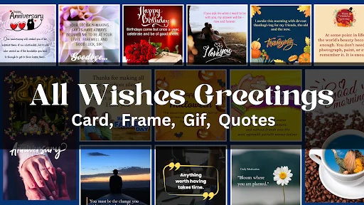 All Wishes Greetings app interface displaying birthday, anniversary, and festival greeting cards, frames, gifs, and quotes templates