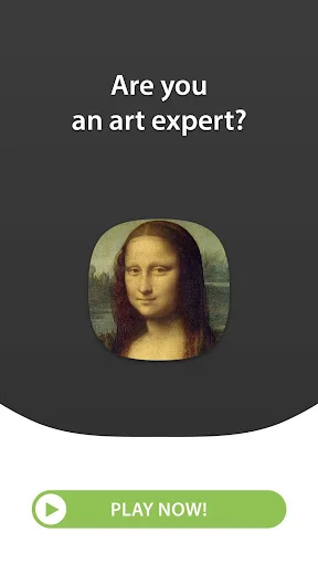 Art quiz welcome screen with Mona Lisa painting, 'Are you an art expert?' text, and green Play Now button to start quiz