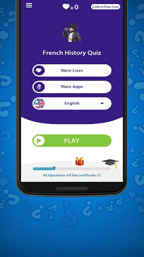 French History Quiz app home screen with play button, more lives option, more apps button, language selector, and certificate info.