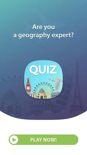 Geography Quiz welcome screen: 'Are you a geography expert?' with iconic world landmarks and Play Now button to start the quiz