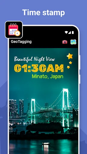 Time stamp feature displaying night bridge photo with 01:30am timestamp and Minato Japan location overlay