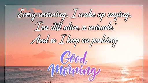Sunrise scene with motivational quote and blue 'Good Morning' text for inspirational greeting cards