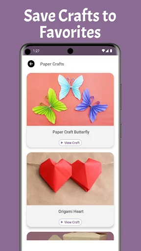Save Crafts to Favorites screen displaying bookmarked DIY craft collection including Paper Craft Butterfly and Origami Heart with craft card images and View Craft buttons for accessing saved projects