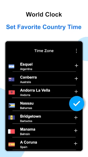World Clock set favorite country time screen with time zone list showing Esquil Argentina, Canberra Australia, Andorra, Nassau, Bridgetown, Manama, A Coruna with selection checkmark